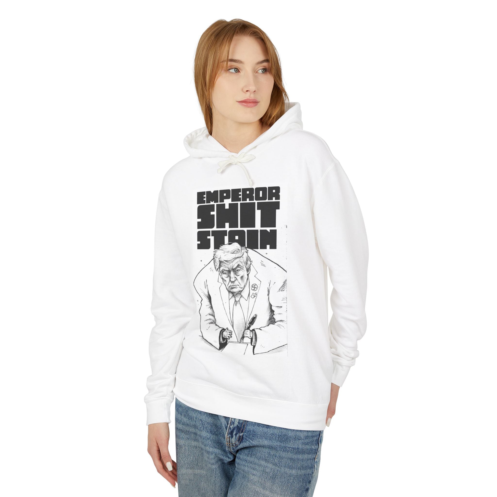 "Emperor Shit Stain" Political Satire Pullover