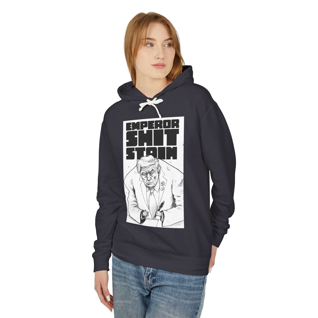 "Emperor Shit Stain" Political Satire Pullover